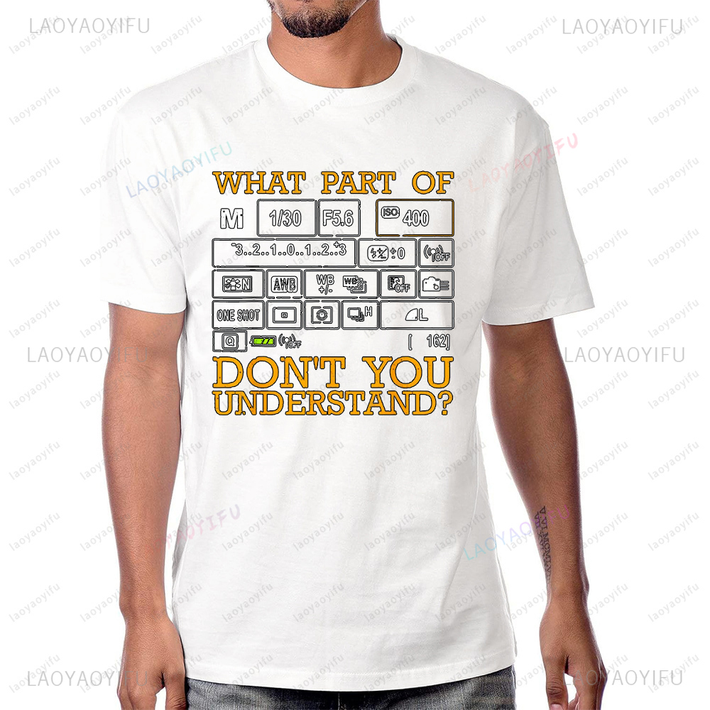 Photography Of A Man - Komik Fotoğraf Tasarım Fotoğrafçı T-Shirt Rahat